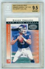 Kerry Collins [Graded Series] #16 Football Cards 2000 Panini Donruss Preferred Prices