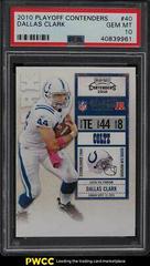 Dallas Clark #40 Football Cards 2010 Playoff Contenders Prices