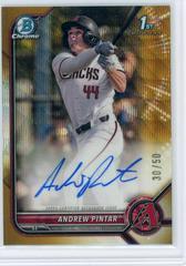 Andrew Pintar [Gold Wave] Baseball Cards 2022 Bowman Draft Chrome Autographs Prices