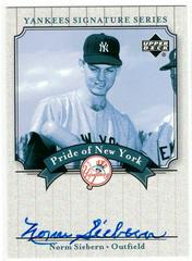 Norm Siebern #PN-NS Baseball Cards 2003 Upper Deck Yankees Signature Series Pride of NY Autograph Prices