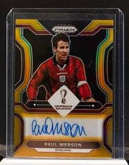 Paul Merson [Gold] Soccer Cards 2022 Panini Prizm World Cup Signatures Prices