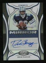 Drew Pearson #MS-DP Football Cards 2022 Panini Certified Mirror Signatures Prices