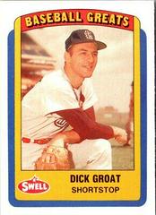 Dick Groat #49 Baseball Cards 1990 Swell Greats Prices