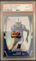 Donte Moncrief #DM Football Cards 2014 Topps Chrome Rookie Die-Cut Prices