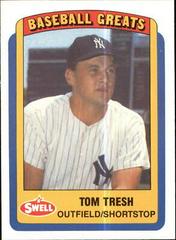 Tom Tresh #17 Baseball Cards 1990 Swell Greats Prices
