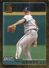 John Burkett #99 Baseball Cards 2001 Topps Gold Prices