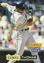Frank Thomas #9 of 12 Baseball Cards 1994 Stadium Club Dugout Dirt Prices