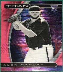 Alek Manoah [Pink] #13 Baseball Cards 2021 Panini Chronicles Titan Prices