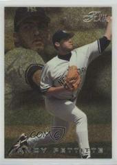 Andy Pettitte [Gold] #134 Baseball Cards 1996 Flair Prices