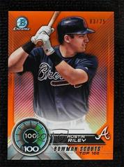 Austin Riley [Orange Refractor] Baseball Cards 2018 Bowman Scouts' Top 100 Prices