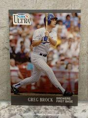 Greg Brock #172 Baseball Cards 1991 Ultra Prices