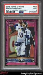 Peyton Manning [White Jersey Pink Refractor] Football Cards 2015 Topps Chrome Prices