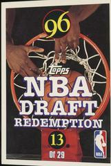 Redemption Card #13 Basketball Cards 1996 Topps Draft Redemption Prices