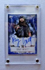 Bray Wyatt [Blue] #UA-BRW Wrestling Cards 2016 Topps WWE Undisputed Autographs Prices