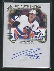 Josh Bailey #UDA-JB Hockey Cards 2021 SP Authentic UD Autographs Prices