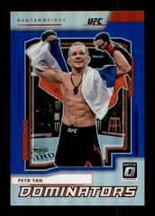 Petr Yan [Blue] #6 Ufc Cards 2022 Panini Donruss Optic UFC Dominators Prices