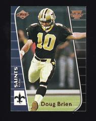 Doug Brien #T63 Football Cards 1999 Collector's Edge Triumph Prices