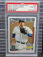 Nick Castellanos [With Glove] #79 Baseball Cards 2014 Topps Opening Day Prices