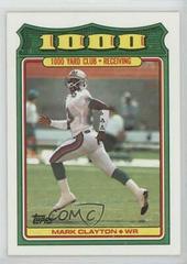 Mark Clayton #25 Football Cards 1988 Topps 1000 Yard Club Prices