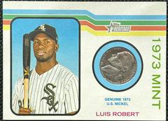 Luis Robert [Nickel] Baseball Cards 2022 Topps Heritage 1973 Mint Prices