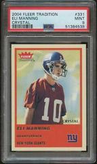 Eli Manning [Crystal] #331 Football Cards 2004 Fleer Tradition Prices