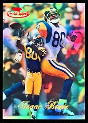 Isaac Bruce [Class 1 Red] #73 Football Cards 1998 Topps Gold Label Prices