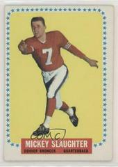 Mickey Slaughter #61 Football Cards 1964 Topps Prices