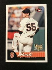 Tim Lincecum #55 Baseball Cards 2007 Fleer Prices