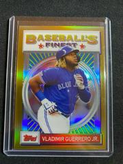 Vladimir Guerrero Jr. [Gold Refractor] #198 Baseball Cards 2020 Topps Finest Flashbacks Prices