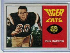 John Barrow #32 Football Cards 1964 Topps CFL Prices