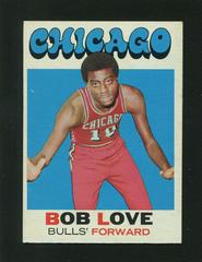 Bob Love #45 Basketball Cards 1971 Topps Prices
