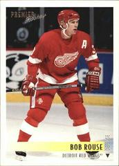 Bob Rouse #393 Hockey Cards 1994 Topps OPC Premier Prices