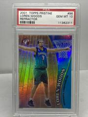 Loren Woods Refractor Basketball Cards 2001 Topps Pristine Prices
