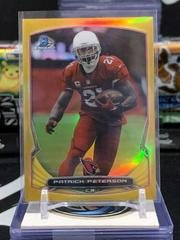 Patrick Peterson [Gold Refractor] #3 Football Cards 2014 Bowman Chrome Prices
