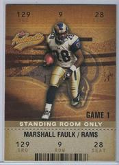 Marshall Faulk #67 Football Cards 2003 Fleer Authentix Prices