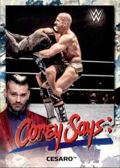 Cesaro Wrestling Cards 2019 Topps WWE SmackDown Live Corey Says Prices