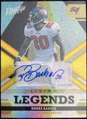 Ronde Barber [Autograph Gold] #LL-16 Football Cards 2022 Panini Prestige Living Legends Prices