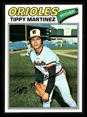 Tippy Martinez #238 Baseball Cards 1977 Topps Prices