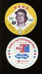 George Brett #9 Baseball Cards 1978 Big T Discs Prices