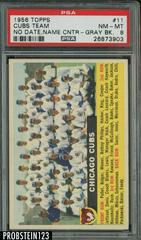 Cubs Team [No Date, Name Center Gray Back] #11 Baseball Cards 1956 Topps Prices