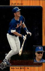 Jeff Kent #126 Baseball Cards 1996 SP Prices