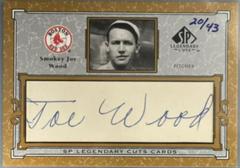 Smoky Joe Wood [Autographs] Baseball Cards 2001 SP Legendary Cuts Signature Prices
