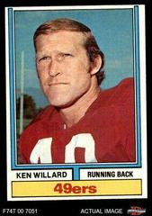 Ken Willard #19 Football Cards 1974 Topps Prices
