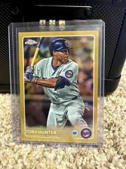 Torii Hunter [Gold Refractor] #109 Baseball Cards 2015 Topps Chrome Prices