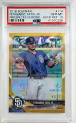 Fernando Tatis Jr. [Gold Refractor] Baseball Cards 2018 Bowman Chrome Prospects Prices