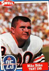 Mike Ditka #142 Football Cards 1988 Swell Greats Prices
