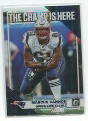 Marcus Cannon Football Cards 2019 Donruss Optic The Champ is Here Prices