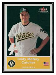 Cody McKay Baseball Cards 2002 Fleer Tradition Update Prices