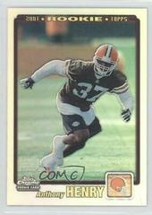 Anthony Henry [Rookie Refractor] #306 Football Cards 2001 Topps Chrome Prices