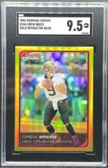 Drew Brees [Gold Refractor] #186 Football Cards 2006 Bowman Chrome Prices